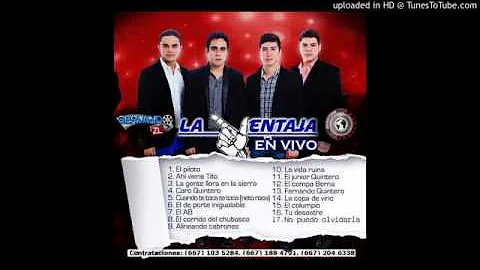 Grupo La Ventaja - Fernando Quintero (en vivo )