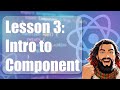 L3: Build your First React App - Intro to Components part 1