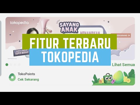 update-fitur-terbaru-tokopedia-bikin-toko-makin-joss