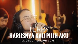 Terry - Harusnya Kau Pilih Aku Live Room Cover by Putri Alivia