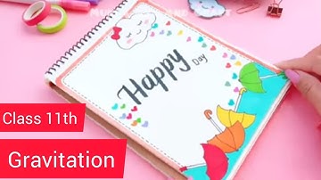 Project File On Gravitation🔥🌈|| Class 11th (Pcb+pcm)|| Physics