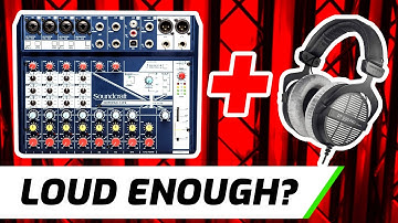 Soundcraft Notepad 12FX &  250 Ohm Headphones | Loud Enough?
