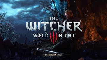 Witcher 3: Complete Edition - Starting New Game Plus (Lvl 50)