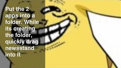 How To Put Newsstand In A Folder On IOS 5 (Glitch)