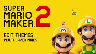 Super Mario Maker 2 Music - SM3DW Underground (Edit) - Multi-Layer Mix