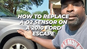 How to replace an O2 sensor on a 2010 Ford Escape