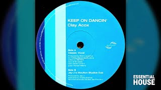 Clay Acox - Keep On Dancin' (Jay-J's Moulton Studios Dub)