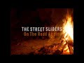 The Street Sliders「On The Road Again」Music Video