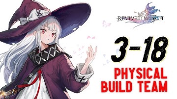 3-18 Cersivey Physical Team Build Clear | Revived Witch Global