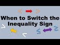 Understanding Inequality Sign Changes