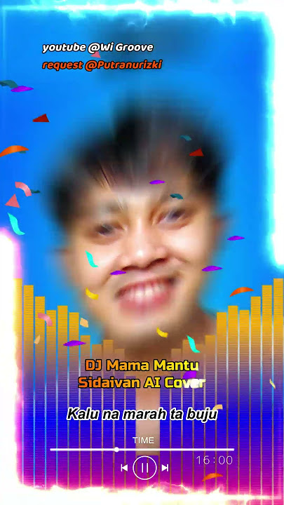DJ MAMA MANTU Sidaivan AI Cover @Sidaivan-Live #liriklagu #aicover #shorts
