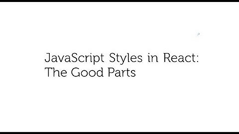 JavaScript Styles in React: The Good Parts - Robert Concepción @ ReactNYC