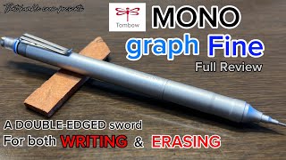 Tombow MONO graph Fine [Full Review] (DOUBLE EDGED SWORD FOR WRITING AND ERASING)