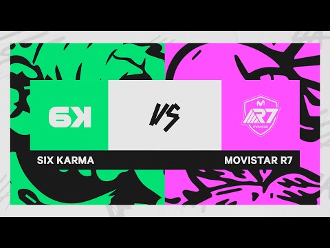 Six Karma vs Movistar R7 // Semifinales #LLA |Playoffs Bracket Superior Partida 5