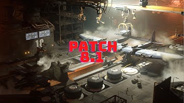 Patch 8.1! Reverse engineering and no more super weapons!