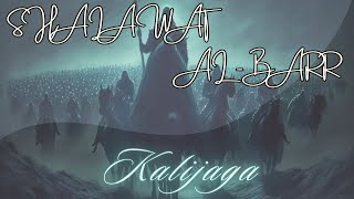 Al-Barr Kalijaga Masih Di atas Asma' & Sholawat Lain Yang Berasal Dari Ruhaniyyah