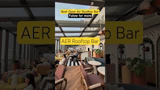 Aer Rooftop Bar #aer #rooftop #travel #shortsfeed #mumbai #shorts