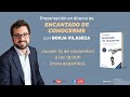 Borja Vilaseca presenta «Encantado de conocerme»