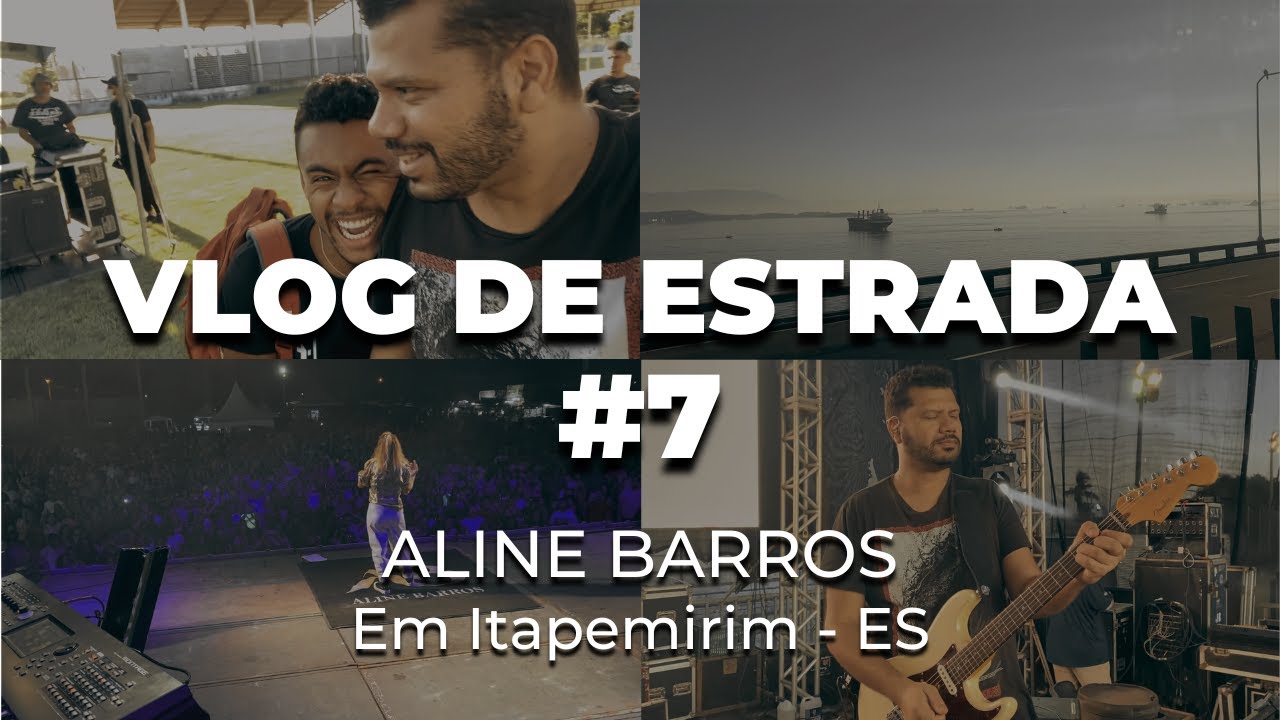 VLOG - GUITARRA POP NA ESTRADA #7 - Com Aline Barros em Itapemirim | ES