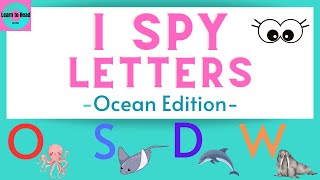 I Spy Letters / Ocean Edition / Letter Identification / Letter Sounds / Phonics / Preschool