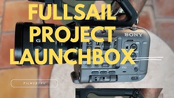 FULLSAIL UNIVERSITY PROJECT LAUNCHBOX