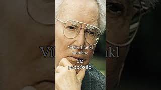 Viktor Frankl psiquiatra austriaco. #frasescelebres
