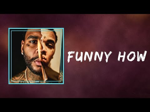 kevin-gates---funny-how-(lyrics)