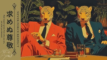 NEVER FORCE RESPECT 尊敬 | A Relaxing Reflection Session | Funk, Jazz Playlist #chilllofi