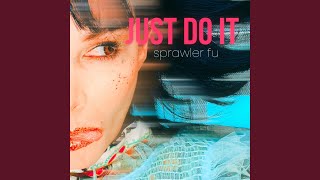 Just do it