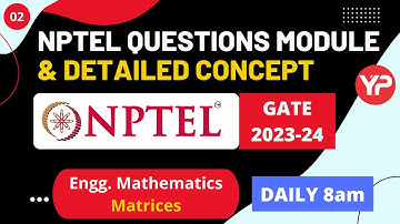 2. NPTEL Questions Module Mathematics for GATE 2023-24 | GATE Practice Questions Engg. Mathematics