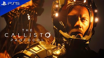 THE CALLISTO PROTOCOL Gameplay Walkthrough Part -1 PS5 GAMEPLAY - No Commentary