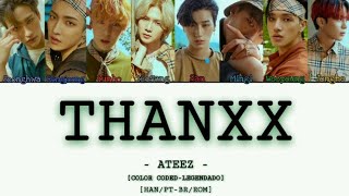 ATEEZ - THANXX [COLOR CODED-LEGENDADO][HAN/PT-BR/ROM]