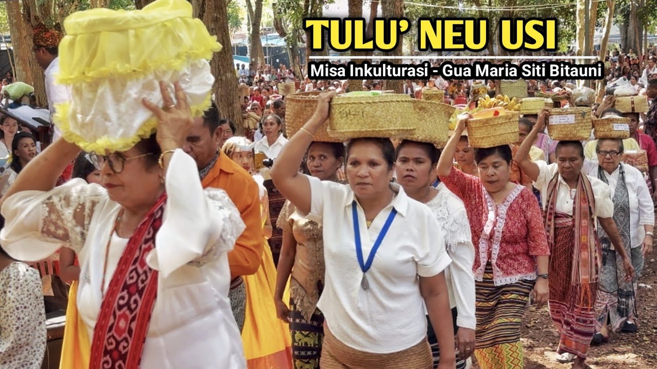 TULU NEU USI (Persiapan Persembahan) - MISA INKULTURASI || KOOR PAROKI NAESLEU - GUA BITAUNI #ttu