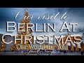 Our visit to Berlin at Christmas