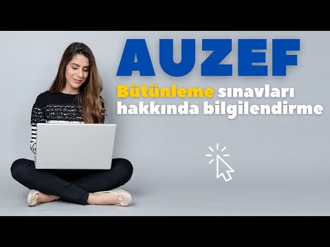 AUZEF Bütünleme sınavları hakkında bilgilendirme