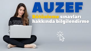 Auzef Bütünleme Sınavları Hakkında Bilgilendirme
