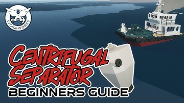 Clean Up Oil! Beginners Centrifugal Separator Stormworks Tutorial - How To Clean Oil