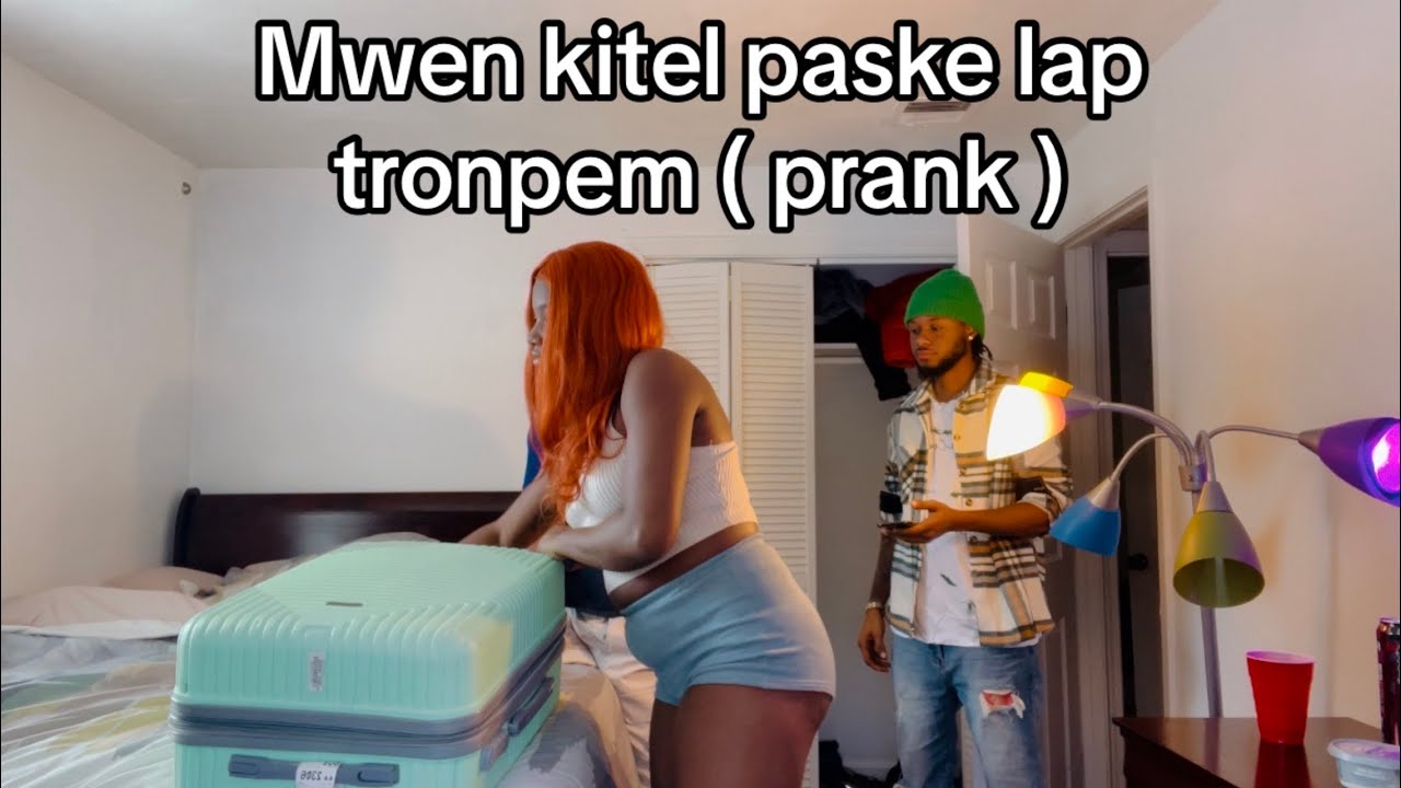 Mwen mandel kite paske lap tronpem ( prank )