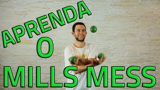 Mills Mess - Tutorial 3 bolinhas - Aprenda Malabarismo! (Juggling tutorial - 3 balls)