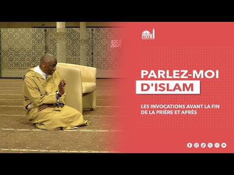 BEST OF Les Invocations Avant La Fin De La Prière Et Après