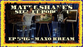 Ep 546 - Maxo Kream (feat. Maxo Kream)