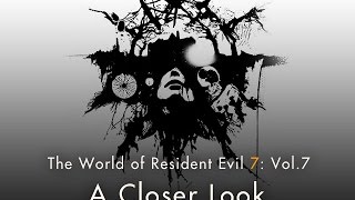 ⁣Resident Evil 7 - Vol 7