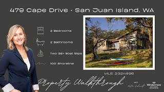 479 Cape Drive, Friday Harbor, Washington, San Juan Island Waterfront Property Home Tour