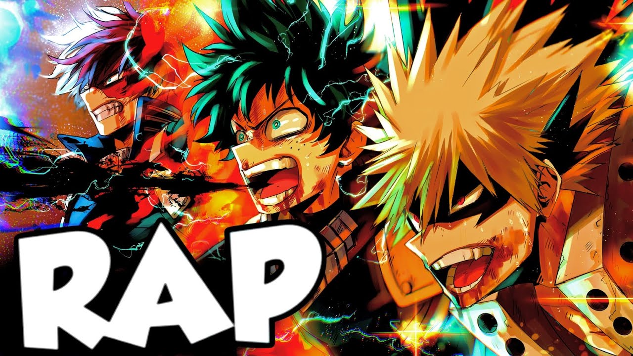 MY HERO ACADEMIA RAP - 