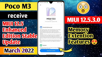 Poco M3 MIUI 12.5 Enhanced Edition Stable Update | Poco M3 MIUI 12.5.3.0 New Update | New Features