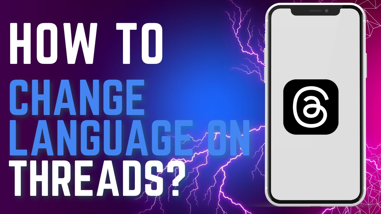 How to Change Language on Threads? - YouTube