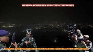 Manipur ah an inkap leh nasa mai | Meitei ho an harsain an mangang hle an chhuak ngam meuh ta lo