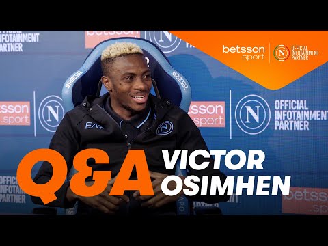 💙 SSC NAPOLI: Q&A CON VICTOR OSIMHEN | Presented by Betsson.Sport