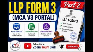 LLP Form 3 (PART 2) | Filing of Changes in LLP Agreement | Process + Imp Points | Part 2 !