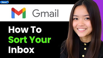 How To Sort Your Gmail Inbox 2026 (Step By Step)